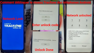 Comment Débloquer un Téléphone Samsung Bloqué sur le Réseau Tracfone ?  S134DL unlock network