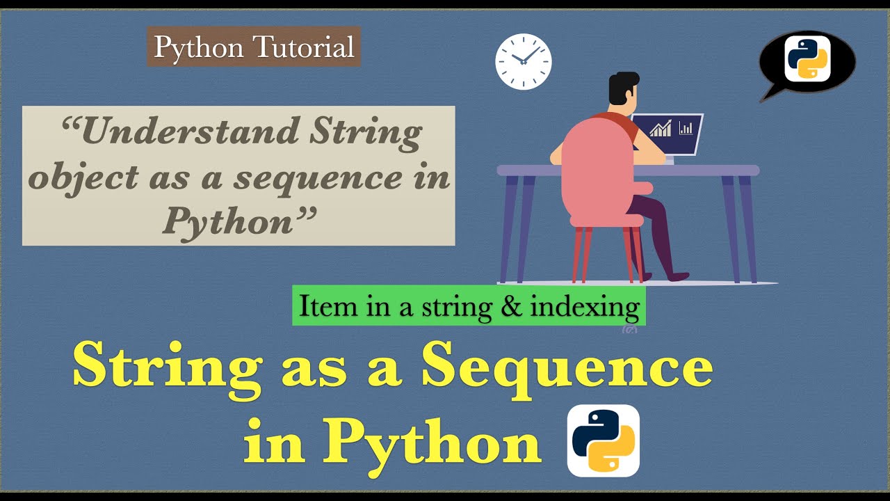 string as a Sequence | in Python - YouTube