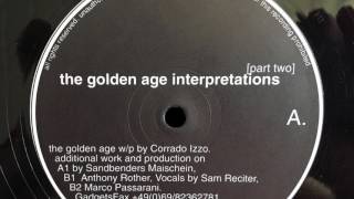 Corrado Izzo - The Golden Age (Additional Work And Production By Sandbenders Maischein)