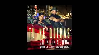 Chino & Nacho - Tú Me Quemas ft. Gente De Zona, Los Cadillacs
