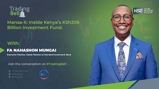 Mansa-X: Inside Kenya’s KSh206 Billion Investment Fund