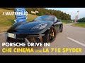 Porsche DRIVE IN a Vo' Euganeo | Al Cinema con 718 Spyder e 911 Turbo S...