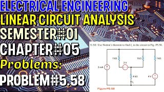 Linear Circuit Analysis | Chapter#05 | Problem#5.58 | Basic Engineering Circuit Analysis