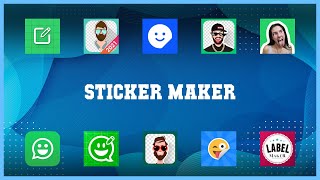 Best 10 Sticker Maker Android Apps screenshot 2