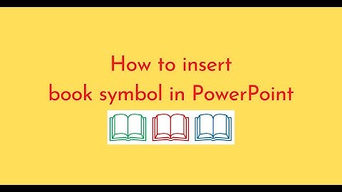 How to insert book symbol in PowerPoint