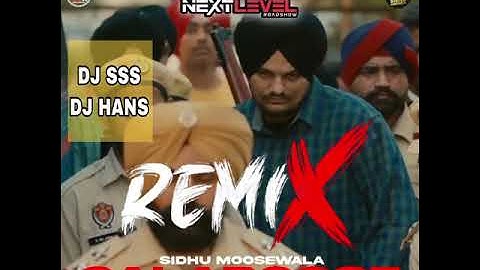 Calaboose - Sidhu Moosewala - DJ SSS x DJ HANS - Nextlevel Mix