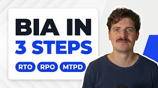 How to Run a BIA in 3 Steps (ISO 27001 & ISO 22301 Ready)