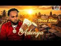 Obsaa Afroo Adunya New Ethiopian Oromo Music 2026 