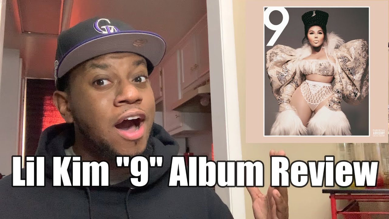 Lil Kim "9" Album Review - YouTube