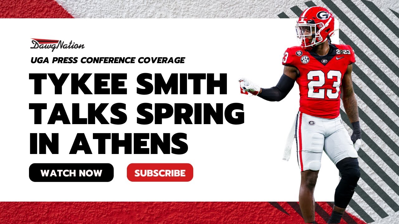 Georgia Football DB Tykee Smith Talks First Healthy Spring In Athens 