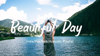 Beautiful Day ✨ Happy Music Makes Your Day More Perfect | Travel Station
