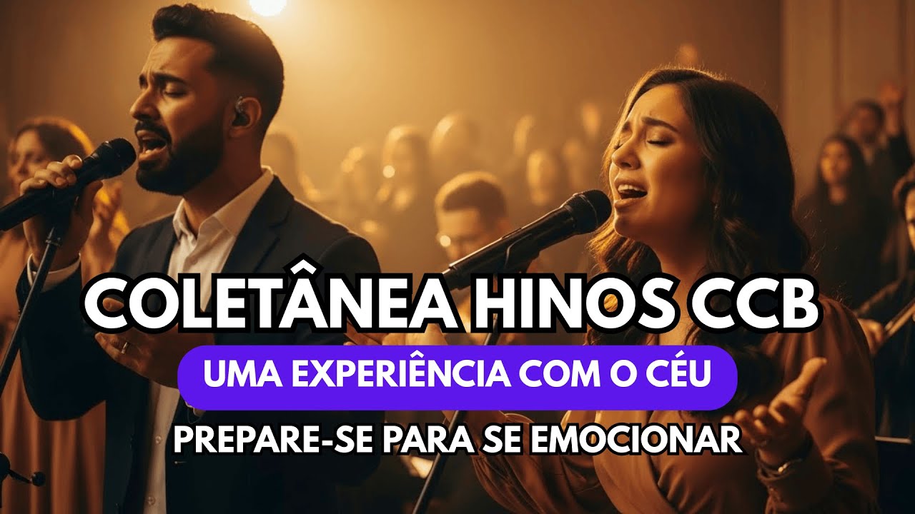 SELEÇÃO HINOS CCB CANTADOS | Os Mais Lindos do Hinário 5