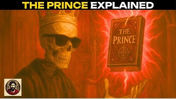 The Prince Explained in 20 Minutes | Machiavelli’s Ruthless Guide to Power