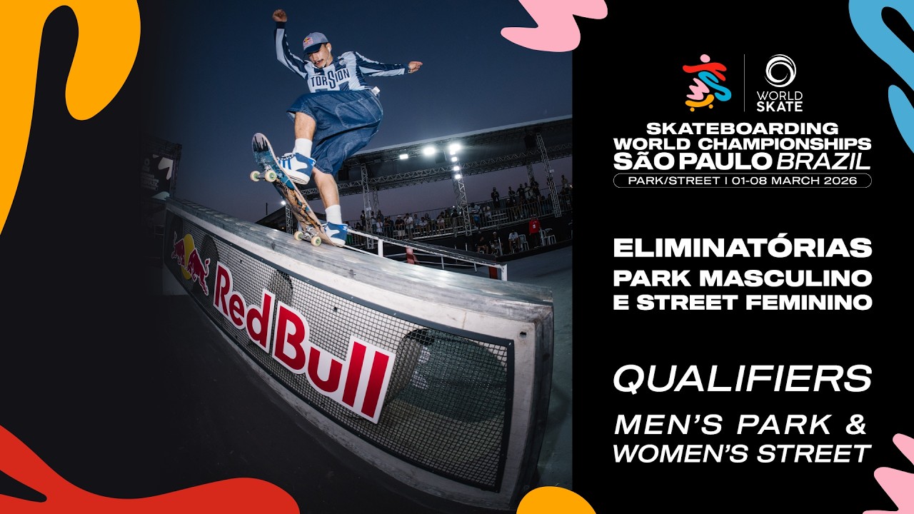 SKATEBOARDING WORLD CHAMPIONSHIPS 2025 SÃO PAULO // ELIMINATÓRIAS - QUALIFIERS