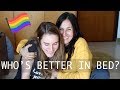 Who’s Better In Bed? | Age Gap Lesbian Couple [Q&A]