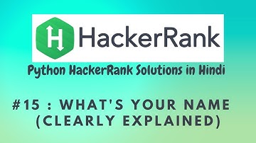 #15 Hackerrank : What