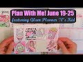 PLAN WITH ME! | June 19-25, 2017 | feat. GLAM PLANNER 90&#39;s KID!
