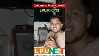 LPUNEST Form Fees ₹800 😳 |     LPU NEST Coupon Code 2026 | LPU Admission 2026 #lpunest #lpu #cbse