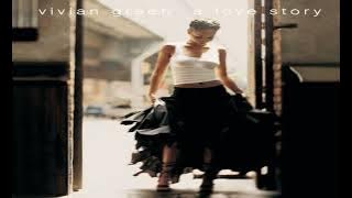Vivian Green - What Is Love
