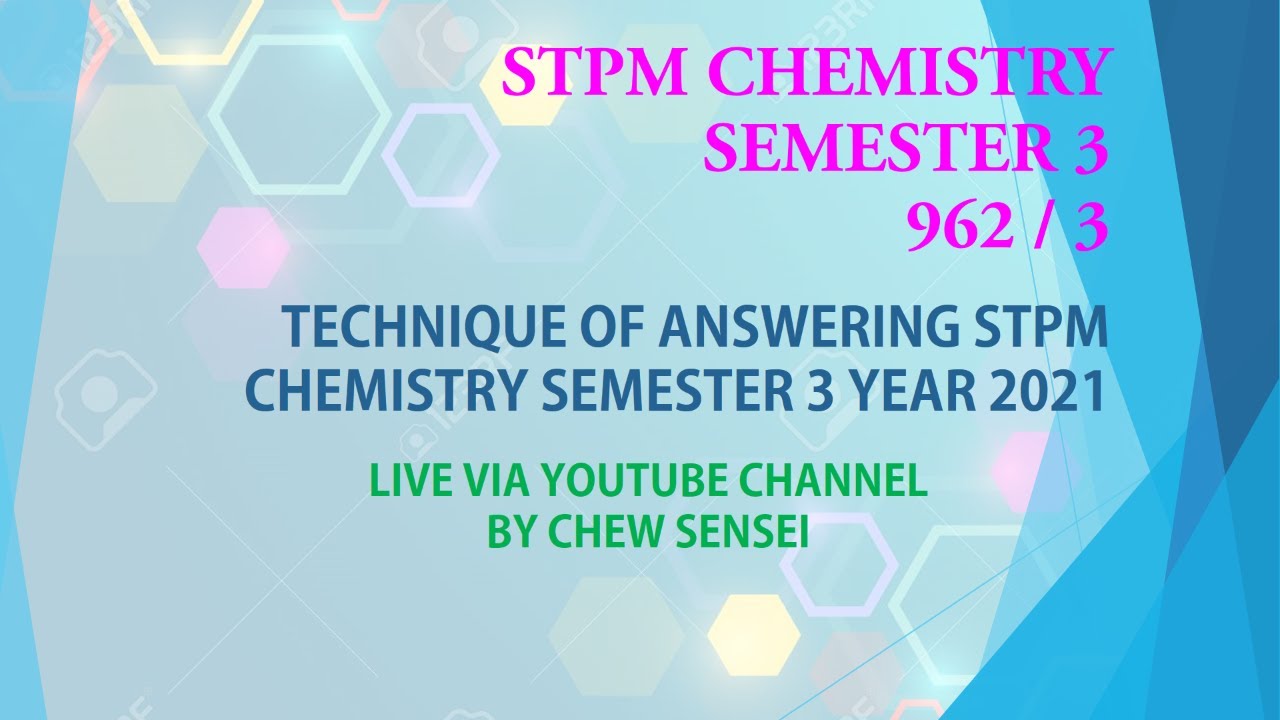 chemistry coursework stpm 2021 sem 1