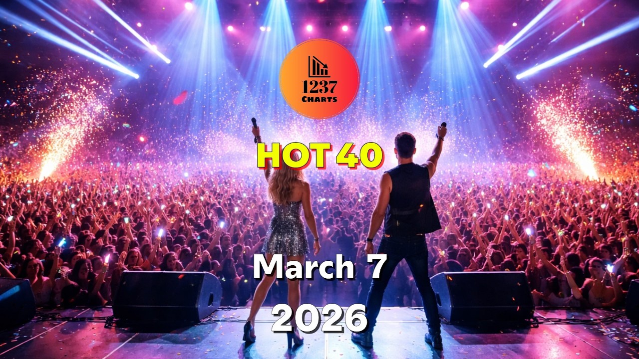 Hot 40 - March 7, 2026