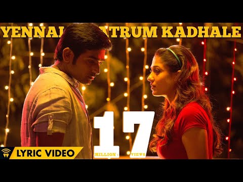 Naanum Rowdy Dhaan - Yennai Maatrum Kadhale | Lyric Video | Sid Sriram, Anirudh | Vignesh Shivan