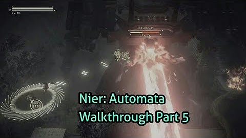Nier: Automata 100%  Walkthrough Part 5 - Route A - Doing Side missions and City Assault Mission