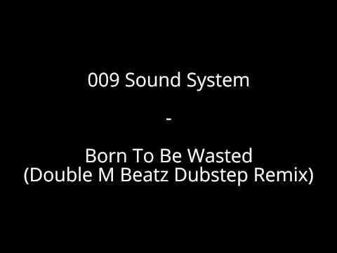 Born To Be Wasted Music