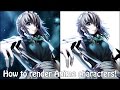 How to render anime characters