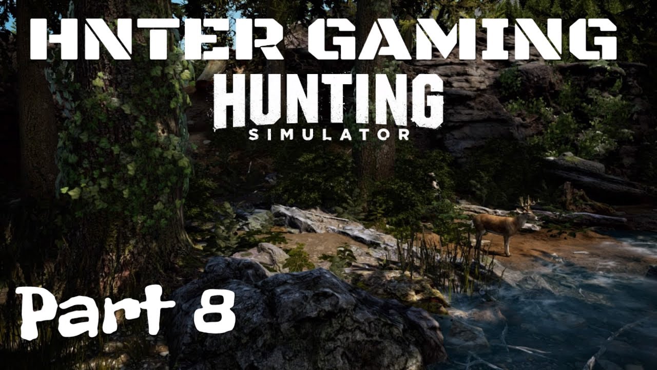 Hunting Simulator | Part 8 | The 3 day black bear hunt