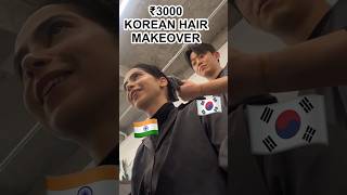 Korean Hair Makeover ?? #Korea #trending