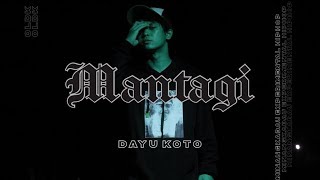 MANTAGI - DAYU KOTO