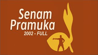 Senam Pramuka (2002) [Full - HD]