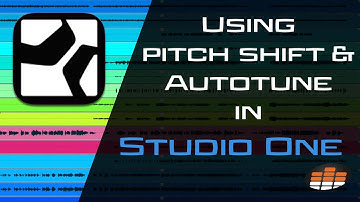 Using pitch shift / Autotune in Studio One