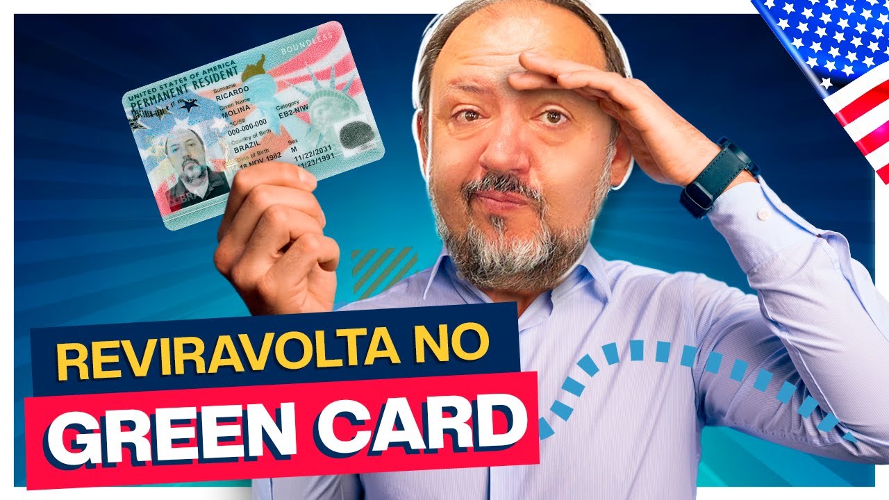 REVIRAVOLTA NO GREEN CARD! O QUE MUDA NO VISTO EB2-NIW?