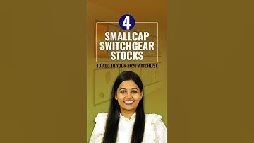 4 Smallcap Switchgear Stocks to Add to Your 2026 Watchlist