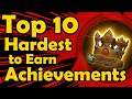 Top 10 Hardest to Earn Achievements in World of Warcraft