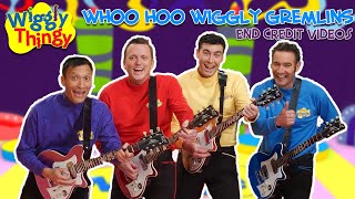 Wigglythingy  Whoo Hoo Wiggly Gremlins  End Credit S