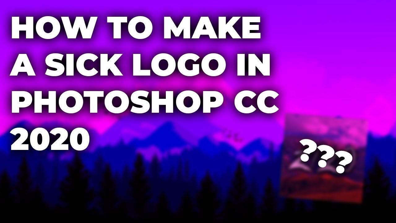 HOW TO MAKE A SICK LOGO IN PHOTOSHOP CC 2020?! - YouTube