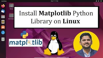 How to install Matplotlib Python library on Linux | Amit Thinks