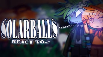 •| SolarBalls react to «Battle of X-Prt3» (TikTok) // Реакция Шаранутого Космоса на ТикТок (ТТ) |•