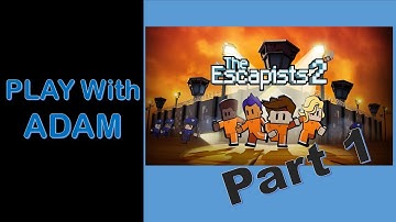 The Escapists 2 Game Review Part 1 - Video Gaming - Play with Adam