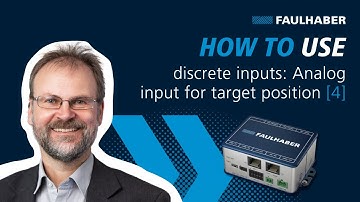 How to use discrete inputs: Analog input for target position (4) - FAULHABER Drive Time
