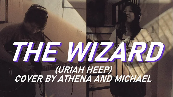 The Wizard - Uriah Heep COVER