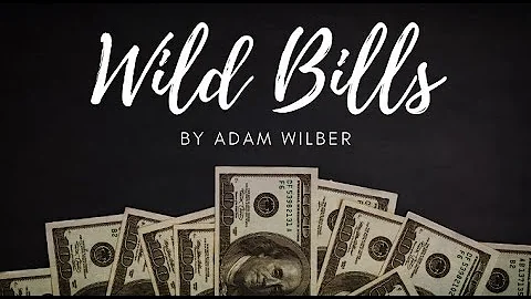 Wild Bills - A Fresh Take on A Classic In Magic