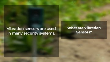 What are Vibration Sensors?