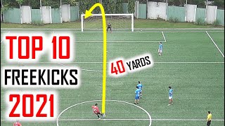 TOP 10 ONEUNIT3D FREEKICKS 2021