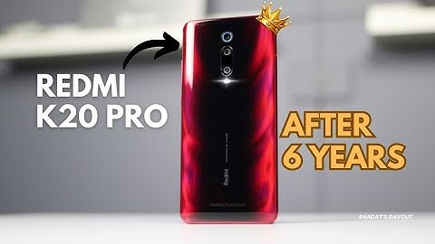 Redmi K20 Pro (Mi 9T Pro) Review in 2025 after 6 years-Still A flagship killer?