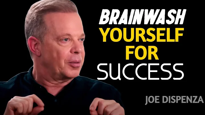 Learn To BRAINWASH Yourself For Success & Destroy NEGATIVE THOUGHTS! - Joe Dispenza Motivation