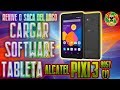 CARGAR  FIRMWARE TABLET ALCATEL PIXI 3 (7) 8057 -